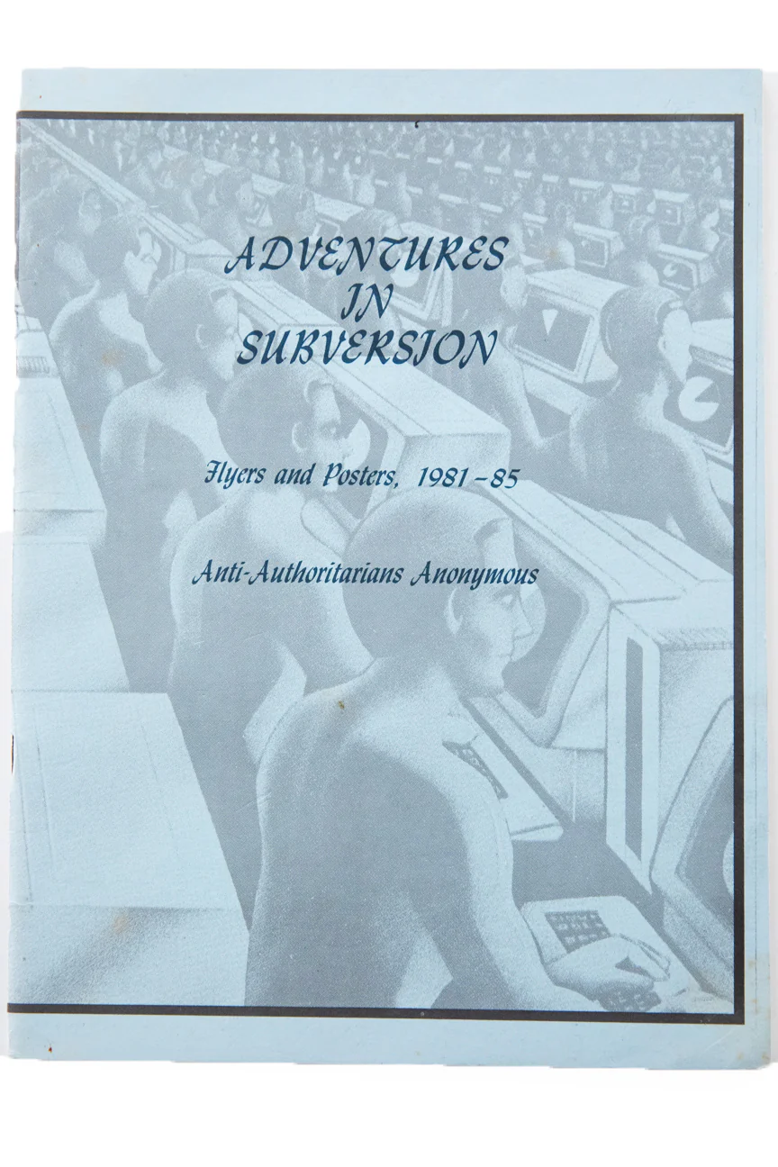 ADVENTURES IN SUBVERSION | Flyers and Posters 1981-85