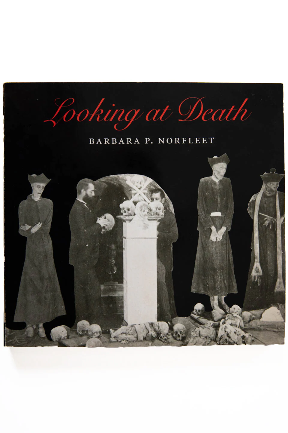 LOOKING AT DEATH