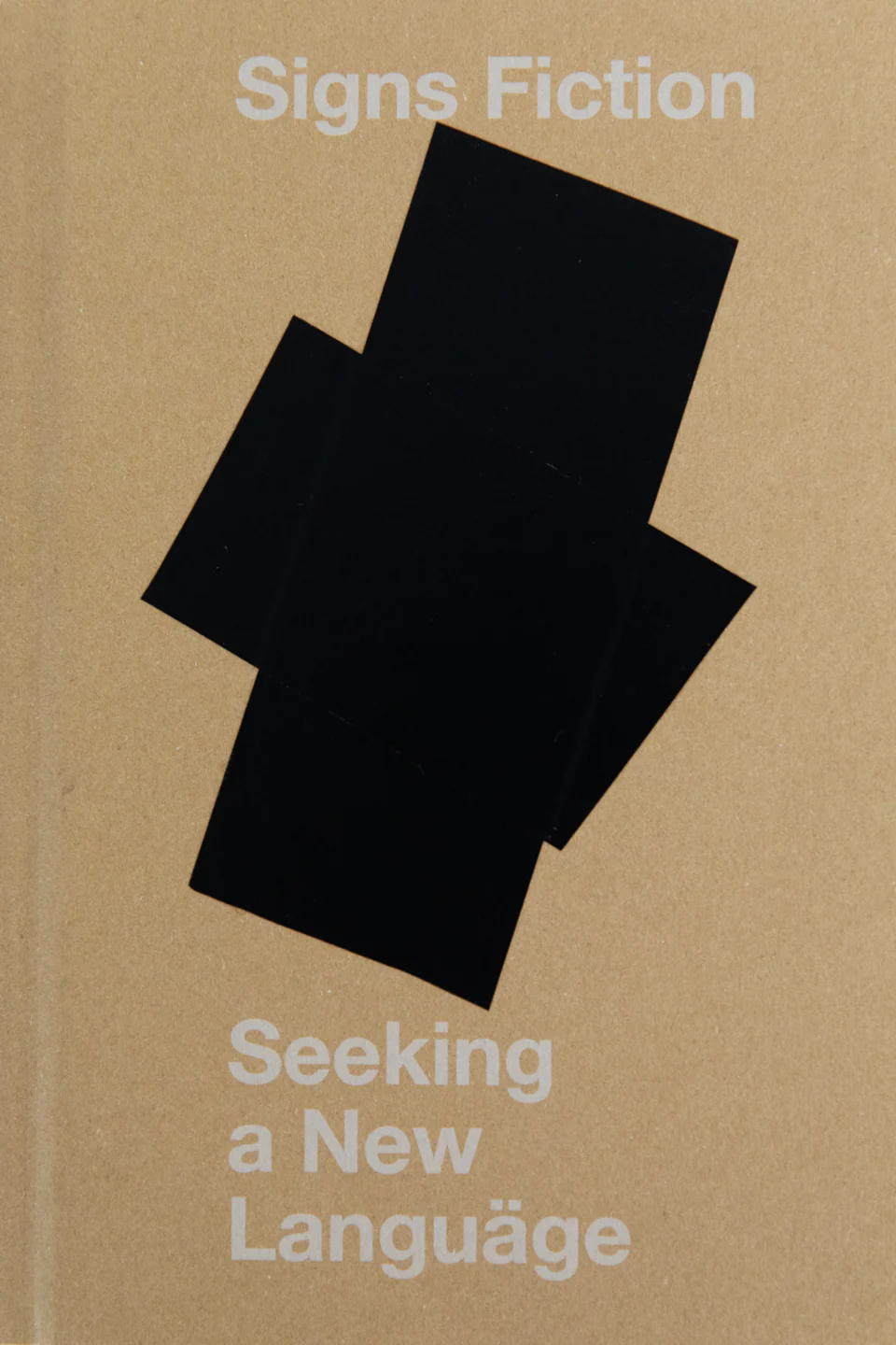 SIGNS FICTION | Seeking A New Languäge